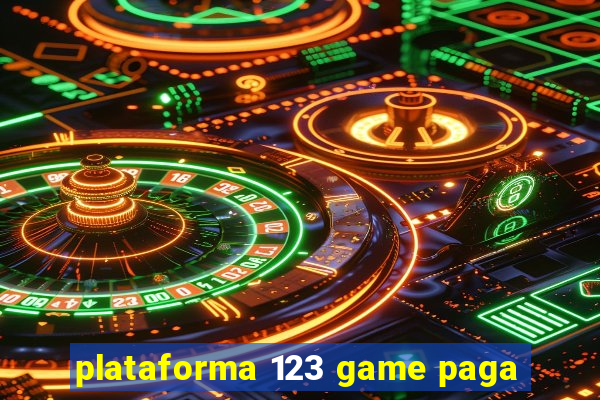 plataforma 123 game paga